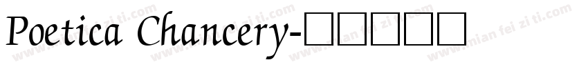 Poetica Chancery字体转换